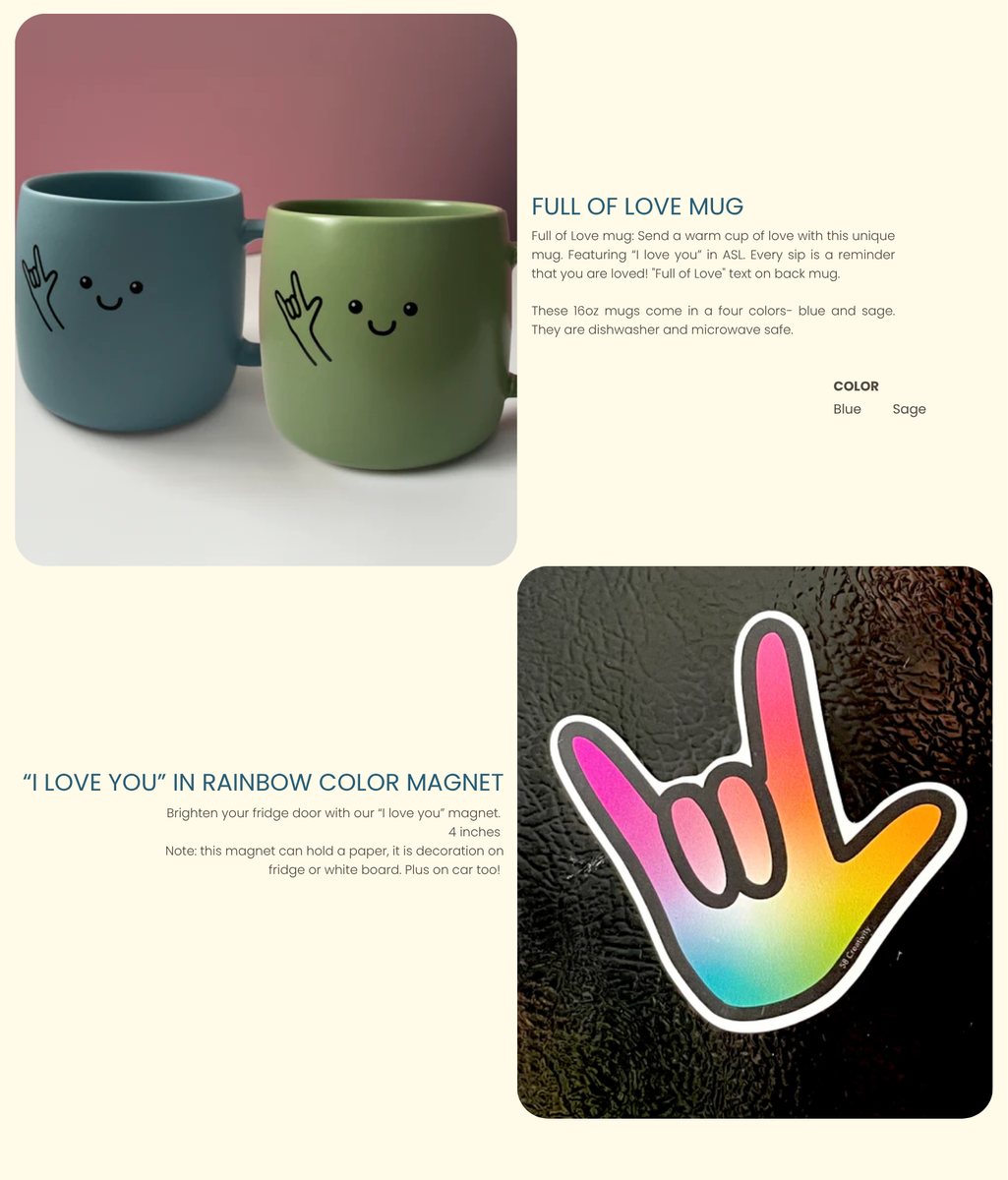 A catalog page for mugs and magnets. A photo shows two mugs, one blue and one sage green, each with a smiling face and a hand making the ASL "I love you" sign, next to the name "Full of Love Mug". Below is a photo of a rainbow-colored magnet in the shape of the "I love you" handshape.