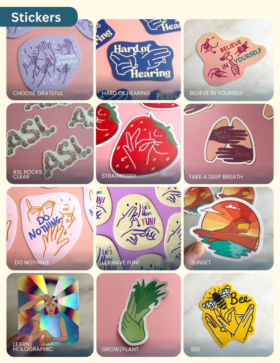 A catalog page titled "Stickers": a grid of 15 sticker photos on pink, each with its name below. They include "Choose Grateful", "Hard of Hearing", "Believe in Yourself", a strawberry, "Take a Deep Breath", a sunset and a bee. Most of the stickers show ASL hands.