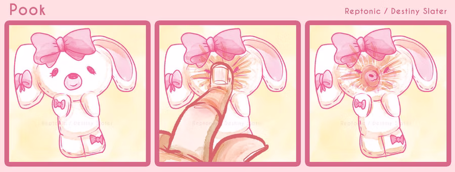 Three-panel comic page titled "Pook" featuring a squishy toy that resembles a bunny/puppy adorned with pink bows all over its body.

Panel 1: Just the puppy/bunny toy. 

Panel 2: It is being pressed. 

Panel 3: The face is squashed as a result of Panel 2.